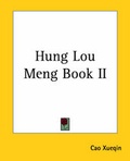 Cover: Hung Lou Meng Book II - Kessinger Publishing Co