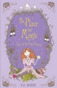 Enlarge image Cover: No Place For Magic - Bloomsbury Childrens Books