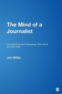 Bild: The Mind of a Journalist - SAGE Publications Inc
