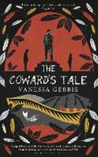 Enlarge image Cover: The Coward's Tale - Bloomsbury Publishing PLC