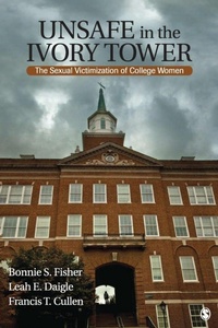 Enlarge image Cover: Unsafe in the Ivory Tower - SAGE Publications Inc