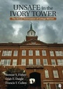 Cover: Unsafe in the Ivory Tower - SAGE Publications Inc