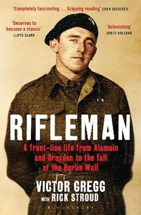 Enlarge image Cover: Rifleman - Bloomsbury Publishing PLC