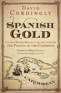 Enlarge image Cover: Spanish Gold - Bloomsbury Publishing PLC