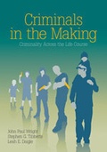 Cover: Criminals in the Making - SAGE Publications Inc