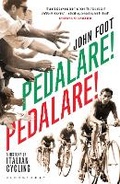 Cover: Pedalare! Pedalare! - Bloomsbury Publishing PLC