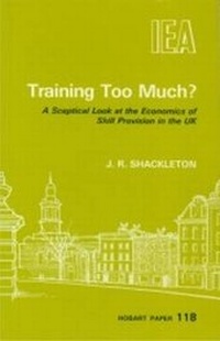 Enlarge image Cover: Training Too Much? - Institute of Economic Affairs