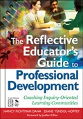 Cover: The Reflective Educator's Guide to Professional Development - Corwin Press Inc