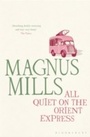 Cover: All Quiet on the Orient Express - Bloomsbury Publishing PLC