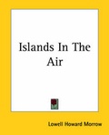 Cover: Islands In The Air - Kessinger Publishing Co