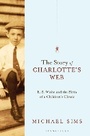 Cover: The Story of Charlotte's Web - Bloomsbury Publishing PLC