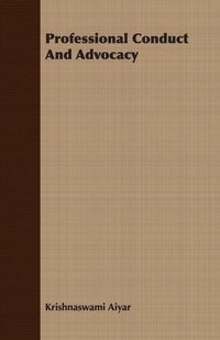 Abbildung von: Professional Conduct And Advocacy - Read Books