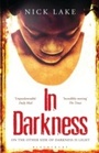 Cover: In Darkness - Bloomsbury Publishing PLC