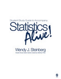 Enlarge image Cover: Student Study Guide to Accompany Statistics Alive! - SAGE Publications Inc