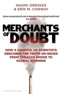 Enlarge image Cover: Merchants of Doubt - Bloomsbury Publishing PLC