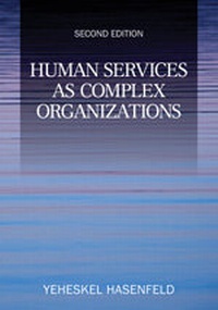 Enlarge image Cover: Human Services as Complex Organizations - SAGE Publications Inc