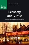 Cover: Economy and Virtue - Institute of Economic Affairs