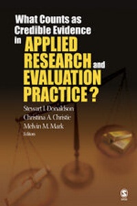 Enlarge image Cover: What Counts as Credible Evidence in Applied Research and Evaluation Practice? - SAGE Publications Inc