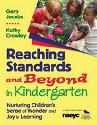 Enlarge image Cover: Reaching Standards and Beyond in Kindergarten - Corwin Press Inc