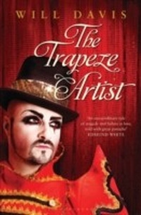 Enlarge image Cover: The Trapeze Artist - Bloomsbury Publishing PLC