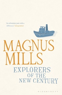 Enlarge image Cover: Explorers of the New Century - Bloomsbury Publishing PLC