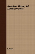 Cover: Quantum Theory Of Atomic Process - Read Books