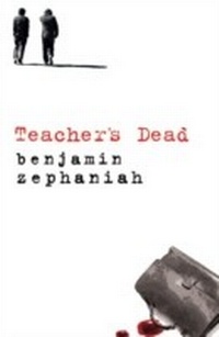 Abbildung von: Teacher's Dead - Bloomsbury Childrens Books