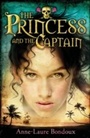 Cover: The Princess and the Captain - Bloomsbury Childrens Books