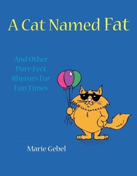 Abbildung von: A Cat Named Fat - AuthorHouse