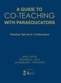 Cover: A Guide to Co-Teaching With Paraeducators - Corwin Press Inc