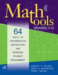 Enlarge image Cover: Math Tools, Grades 3-12 - Corwin Press Inc