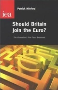 Cover: Should Britain Join the Euro? - Institute of Economic Affairs