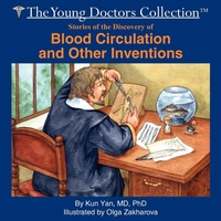 Abbildung von: Stories of the Discovery of Blood Circulation and Other Inventions - AuthorHouse