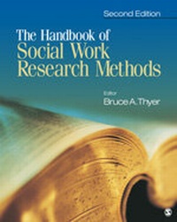 Enlarge image Cover: The Handbook of Social Work Research Methods - SAGE Publications Inc