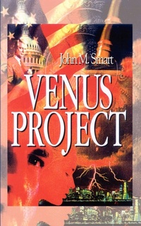 Enlarge image Cover: Venus Project - AuthorHouse