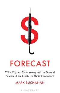 Enlarge image Cover: Forecast - Bloomsbury Publishing PLC