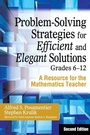 Cover: Problem-Solving Strategies for Efficient and Elegant Solutions, Grades 6-12 - Corwin Press Inc