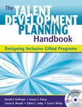 Cover: The Talent Development Planning Handbook - Corwin Press Inc