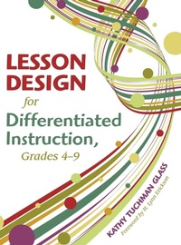 Enlarge image Cover: Lesson Design for Differentiated Instruction, Grades 4-9 - Corwin Press Inc