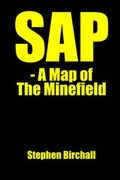 Cover: SAP - A Map of The Minefield - AuthorHouse