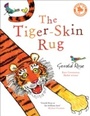 Cover: The Tiger-Skin Rug - Bloomsbury Childrens Books