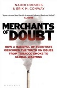 Abbildung von: Merchants of Doubt - Bloomsbury Publishing PLC