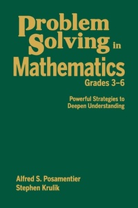 Enlarge image Cover: Problem Solving in Mathematics, Grades 3-6 - Corwin Press Inc