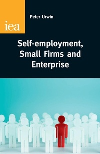 Enlarge image Cover: Self Employment - Institute of Economic Affairs