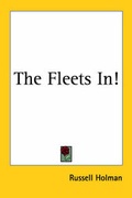 Cover: The Fleets In! - Kessinger Publishing Co