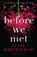 Cover: Before We Met - Bloomsbury Publishing PLC