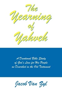 Abbildung von: The Yearning of Yahveh - AuthorHouse
