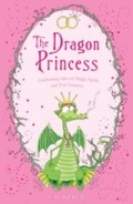 Cover: The Dragon Princess - Bloomsbury Childrens Books