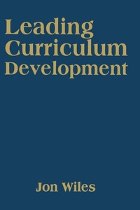 Enlarge image Cover: Leading Curriculum Development - Corwin Press Inc