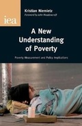 Cover: New Understanding of Poverty - Institute of Economic Affairs